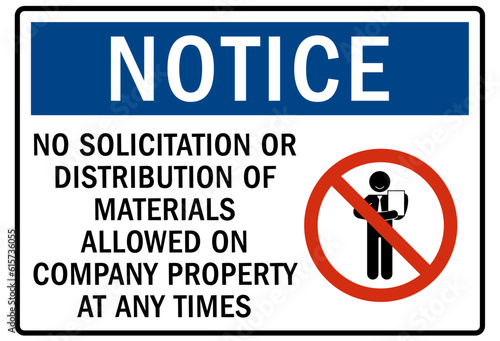 No soliciting warning sign and labels no solicitation or distribution of materials allowed on company property at any time