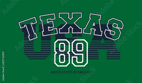 Vintage typography college varsity texas state for graphic tee t shirt and sweatshirt .