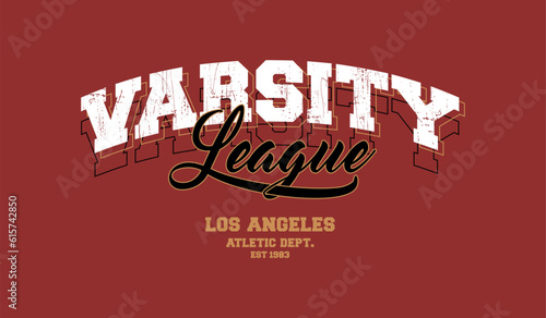 Vintage typography college varsity  for graphic tee t shirt and sweatshirt