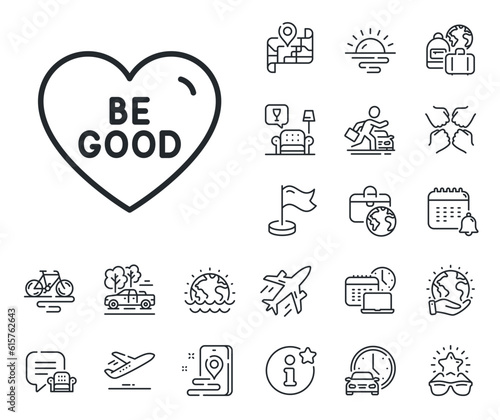 Sweet heart sign. Plane jet, travel map and baggage claim outline icons. Be good line icon. Valentine day love symbol. Be good line sign. Car rental, taxi transport icon. Place location. Vector