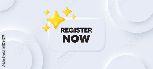 Register now tag. Neumorphic background with chat speech bubble. Free registration offer. Create an account message. Register now speech message. Banner with 3d stars. Vector