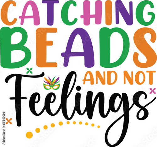 catching beads and not feelings