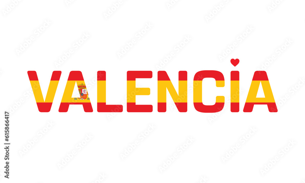 I love Valencia, Typographic Design, Flag of Spain Corporate in Valencia, Valencia, Valencia Vector, Love, Vector, Flag of Spain, I love Spain