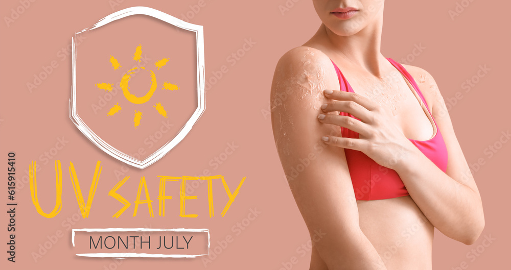 Young woman with sunburned skin on beige background. Banner for Ultraviolet Safety Month Young woman with sunburned skin on beige background. Banner for Ultraviolet Safety Month
