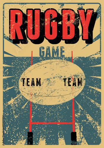 Rugby Game typographical vintage grunge style poster design. Retro vector illustration.