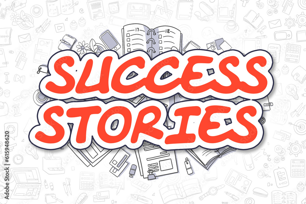 Success Stories Doodle Illustration of Red Text and Stationery Surrounded by Doodle Icons. Business Concept for Web Banners and Printed Materials.