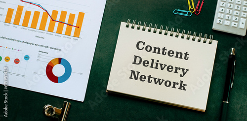 There is notebook with the word Content Delivery Network. It is as an eye-catching image.