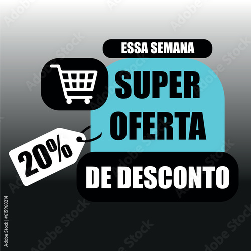 Banner Super Oferta de Desconto Essa Semana 20% azul e preto. Vetor para Liquidação de lojas e varejos, com etiqueta informativa e carrinho de compras.