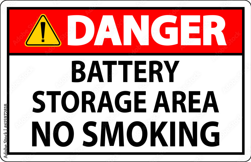 Danger Sign Battery Storage Area No Smoking Danger Sign Battery Storage Area No Smoking