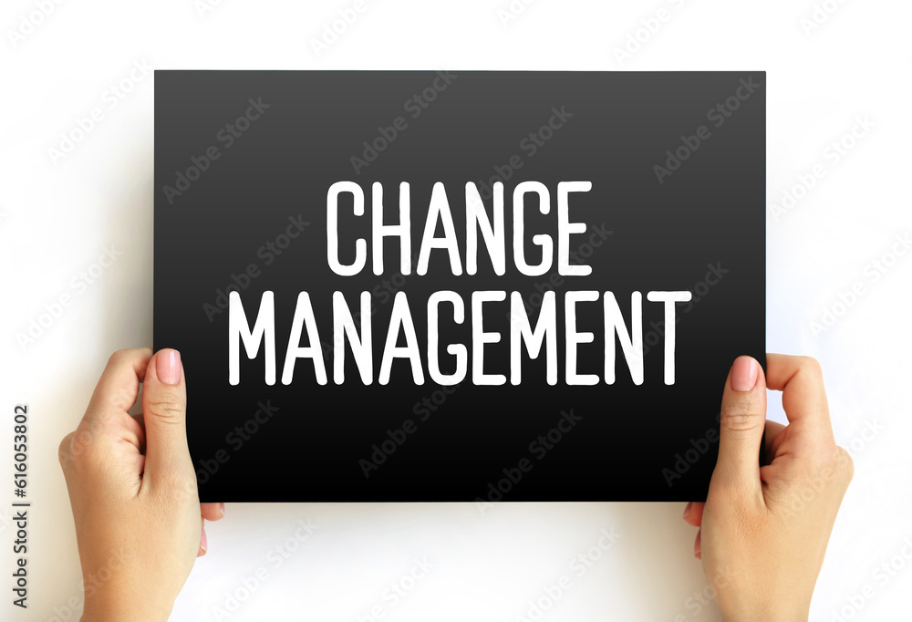 Change Management text on card, concept background Change Management text on card, concept background