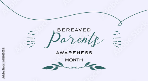 Bereaved Parents Awareness Month