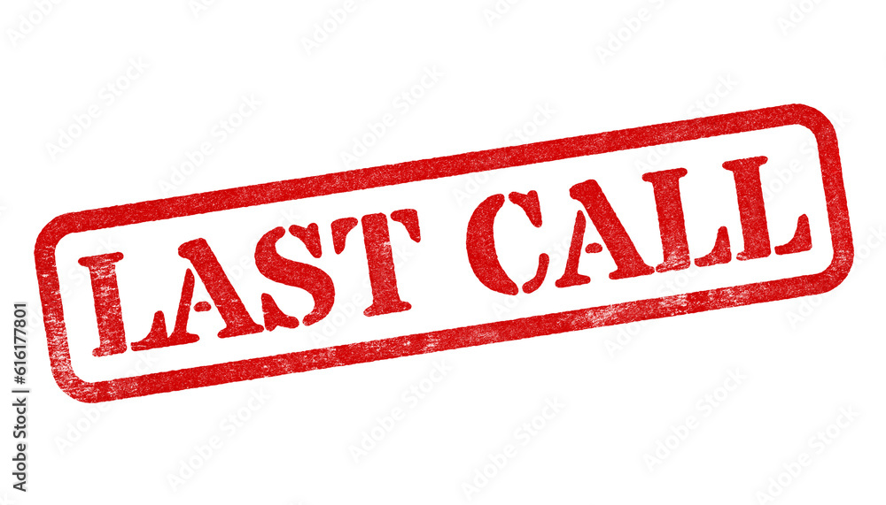Last Call red rubber stamp isolated on transparent background with distressed texture effect Last Call red rubber stamp isolated on transparent background with distressed texture effect