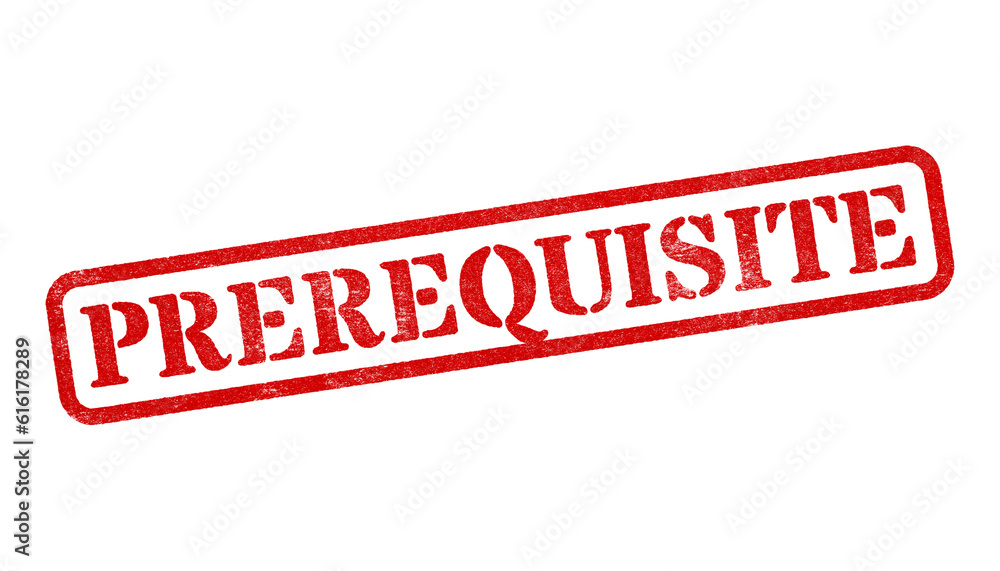 Prerequisite red rubber stamp isolated on transparent background with distressed texture effect Prerequisite red rubber stamp isolated on transparent background with distressed texture effect