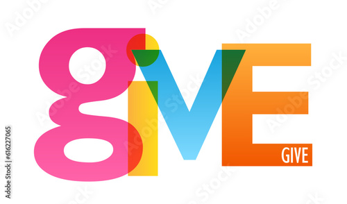 GIVE colorful vector typography banner