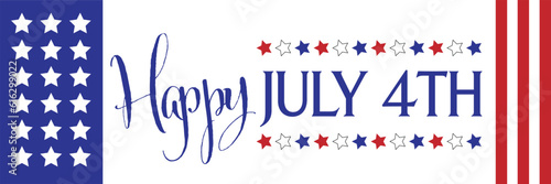 Happy 4th of July - Independence Day