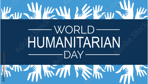 World humanitarian day (WHD) is observed every year on August 19.World Humanitarian Day  horizontal banner template