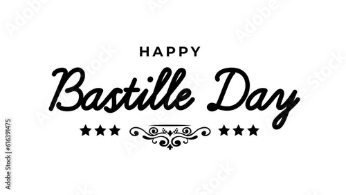 Happy Bastille Day Text Animation in black Color on white Background Alpha Channel photo