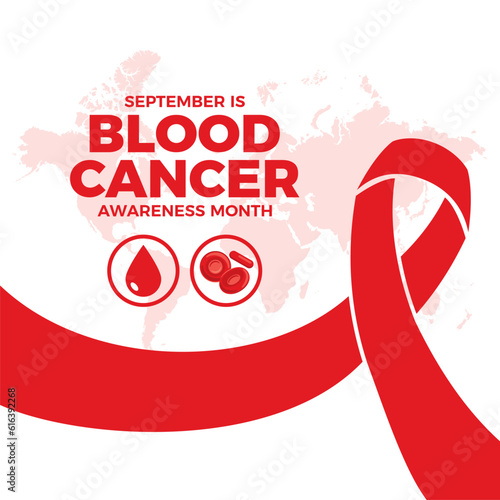 September is Blood Cancer Awareness Month vector illustration. Red cancer awareness ribbon, drop of blood and red blood cells icon vector. Important day