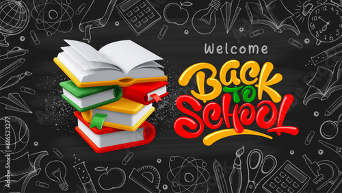 Back to School background with 3d books stack and lettering Back to school. Hand drawn education objects in doodle style as frame around. Blackboard or chalkboard on backdrop. Vector illustration