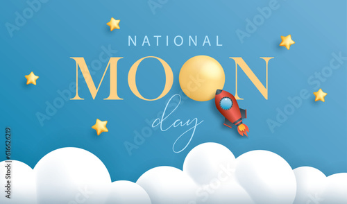 National moon day banner with moon, stars, cloud and rocket.