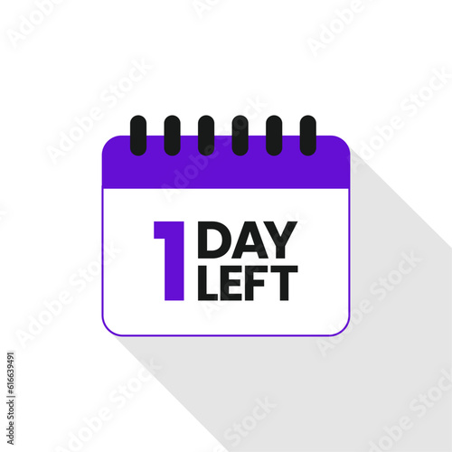 1 Day left icon, One day left, 1 day to go, One day to go vector on white background, Calender date banner