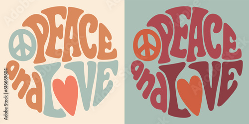 Groovy lettering Peace and Love. Retro slogan in round shape. Trendy groovy print design for posters, cards, tshirt.
