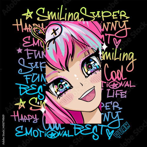 Smiling face Anime girl print. Fashion girl illustration. Manga style woman with long hair. Pretty young girl kawaii. School girl print. Calligraphy background. Lettering street art style poster.