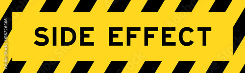Yellow and black color with line striped label banner with word side effect