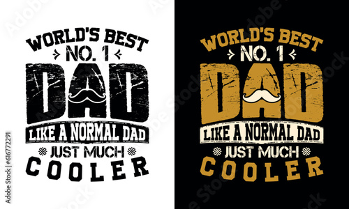 Father's Day t-shirt design template, Father's Day typography t-shirt design, Father's Day quotes t-shirt template.