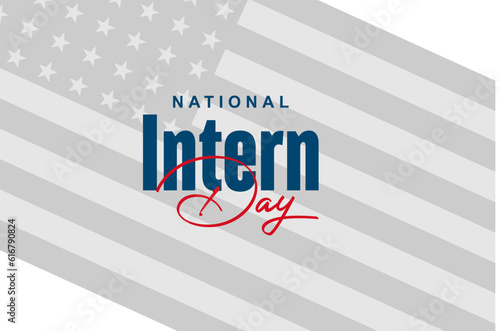 national intern day, background template Holiday concept