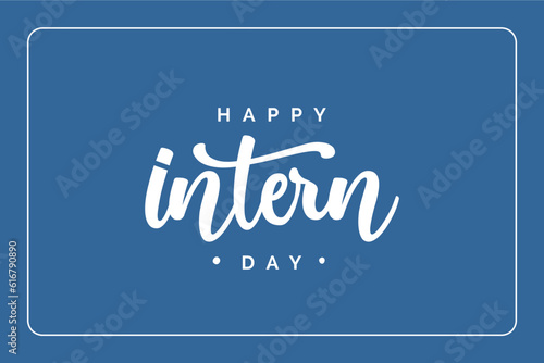 national intern day, background template Holiday concept