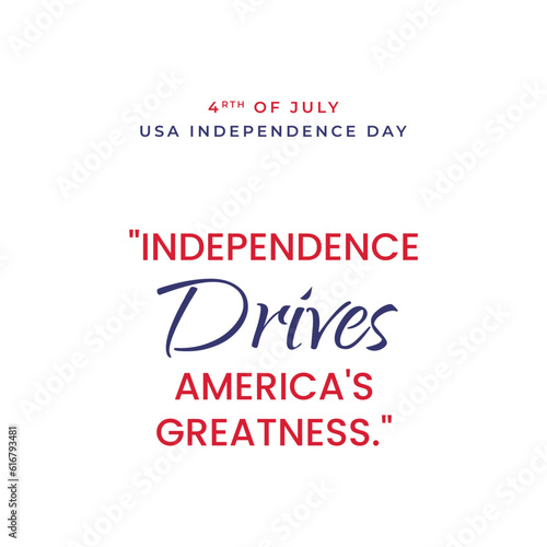 USA Independence Day with a Motivation quote