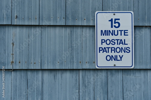 15 minute parking sign for post office