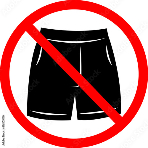 No Short Pants Icon. Prohibition Sign