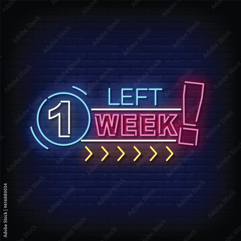 Neon Sign one week left with brick wall background vector