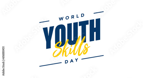World Youth Skills day, background template Holiday concept