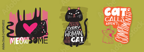 Funny Cat Mom lettering phrases set. Hand Lettering Quotes collection for T Shirt Design, Label stickers. Pet Moms life, Modern brush calligraphy. Inspiration graphic design typography element.