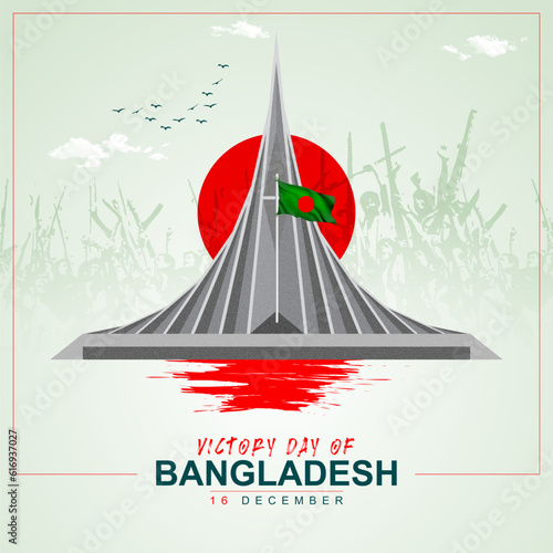 16 December, Happy victory day of Bangladesh with national monument and waving flag on a pole