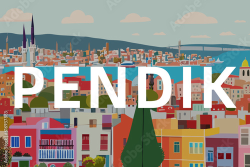 Photography Pendik: Modern illustration of a Turkish scene with the name Pendik in İstanbul