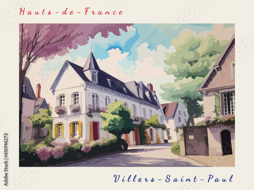 Villers-Saint-Paul: Postcard design with a scene in France and the city name Villers-Saint-Paul