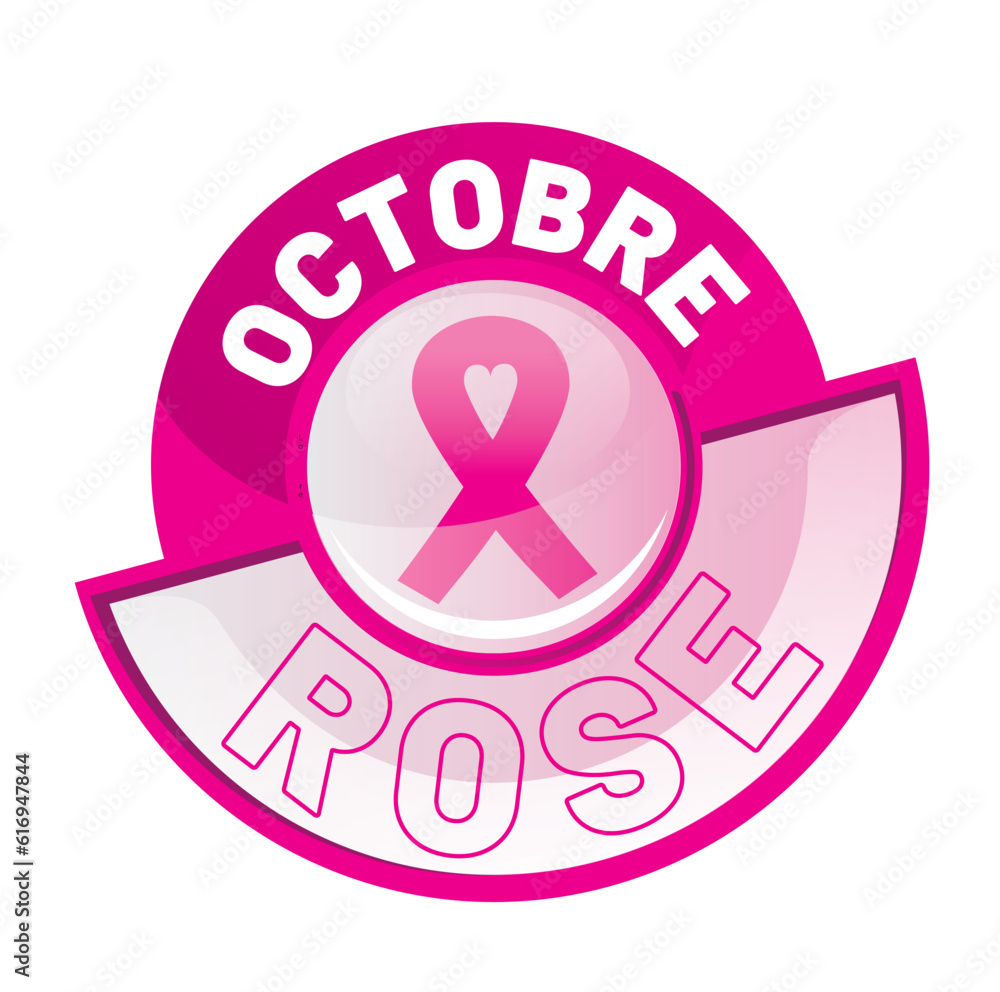 Octobre Rose / lutte contre le cancer du sein en france Octobre Rose / lutte contre le cancer du sein en france