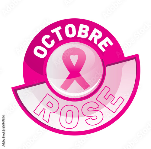 Octobre Rose / lutte contre le cancer du sein en france