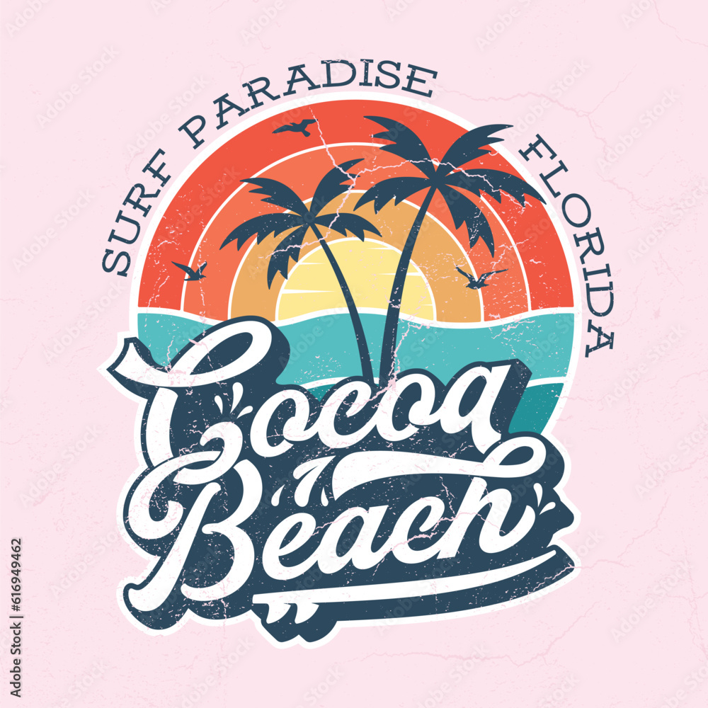 Cocoa Beach Florida - Fresh Tee Design For Printing. Good For Poster, Wallpaper, T-Shirt, Gift.