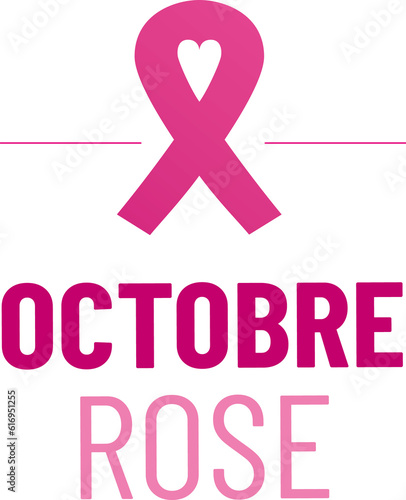 Octobre Rose / lutte contre le cancer du sein en france