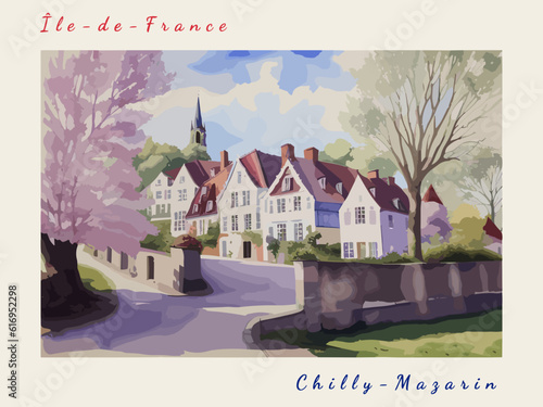 Chilly-Mazarin: Postcard design with a scene in France and the city name Chilly-Mazarin