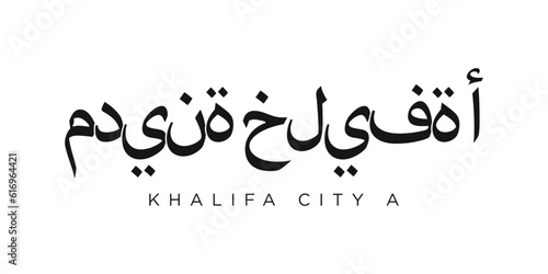Khalifa in the United Arab Emirates emblem. The design features a geometric style, vector illustration with bold typography in a modern font. The graphic slogan lettering.