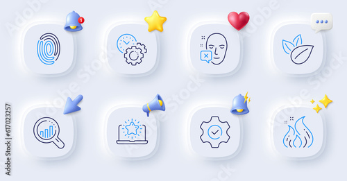 Face declined, Time management and Fingerprint line icons. Buttons with 3d bell, chat speech, cursor. Pack of Seo analysis, Fire energy, Best laptop icon. Execute, Organic product pictogram. Vector