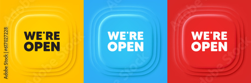 We are open tag. Neumorphic offer banners. Promotion new business sign. Welcome advertising symbol. Open podium background. Product infographics. Vector