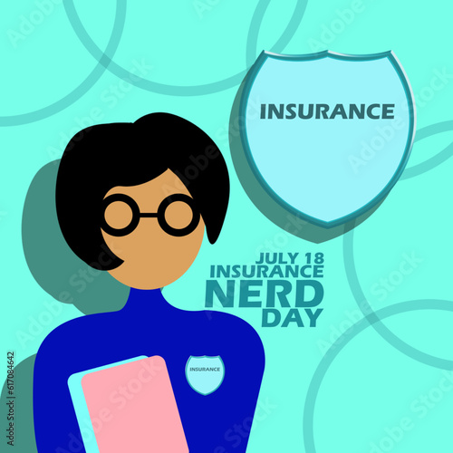 A nerdy woman holding an insurance policy with a shield icon and bold text on a light blue background to commemorate Insurance Nerd Day on July 18