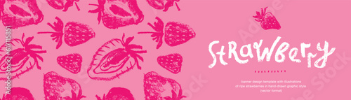 Banner design template with hand drawn illustrations of ripe strawberries vector. Strawberry pattern seamless. Red berries for vegan banner, juice, jam label design. Strawberry smoothie background.